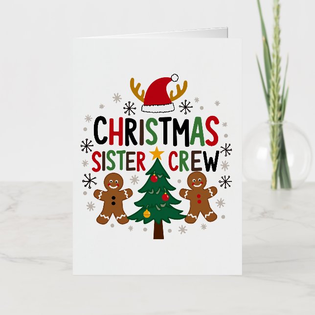 Christmas Sister Crew Festive Gingerbread Friends  Foil Greeting Card (Front)
