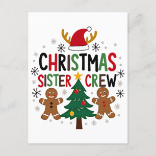 Christmas Sister Crew Festive Gingerbread Friends Postcard
