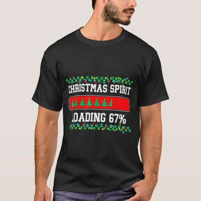 Christmas Six Seven Srit Loading 67 Meme Gen Z Alp T-Shirt (Front)
