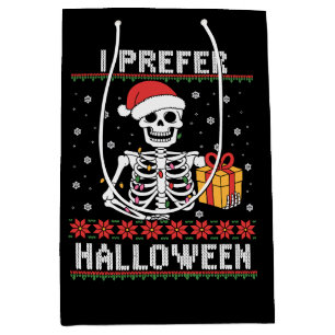 Christmas Skeleton I Prefer Halloween Ugly Xmas Medium Gift Bag