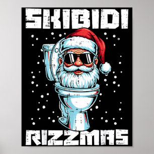 Christmas Skibidi Rizzmas Toilet Xmas Meme Kids Me Poster