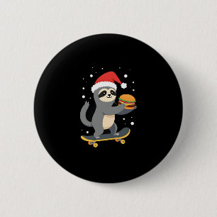 CHRISTMAS SLOTH Funny Christmas Skateboard Sloth ( 6 Cm Round Badge