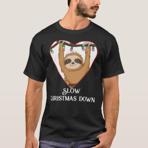 Christmas sloth, slow Christmas down fun T-Shirt