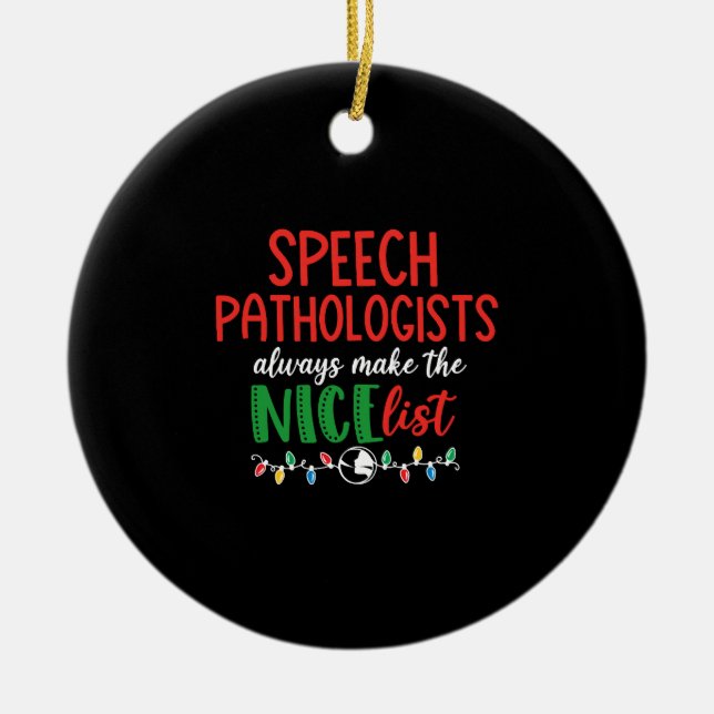 Christmas SLP speech pathologist Ceramic Tree Decoration (Front)