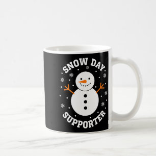 Christmas Snow Day Suprter Snowflake Snowman Funny Coffee Mug