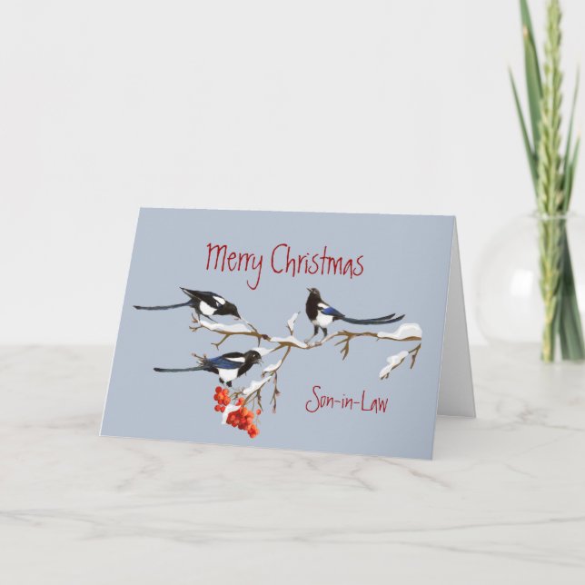 Christmas Son-in-law Nice as you Magpie Birds Holiday Card (Front)