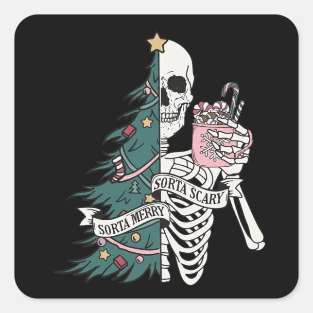 Christmas Sorta Scary Sorta Merry Funny Skeleton Square Sticker (Front)