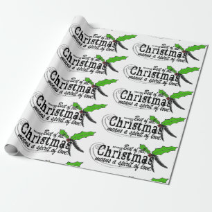 Christmas Spirit and Love Wrapping Paper