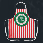Christmas Spirit Customisable Apron<br><div class="desc">Just right for the season! A red striped apron that celebrates all of the December Holidays.  Purchase as is or change the message in the centre to anything you like.</div>