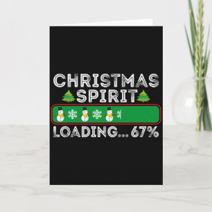 Christmas Spirit Loading 67 Six Seven Meme Funny S Card