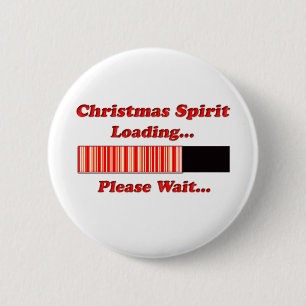 Christmas Spirit Loading 6 Cm Round Badge
