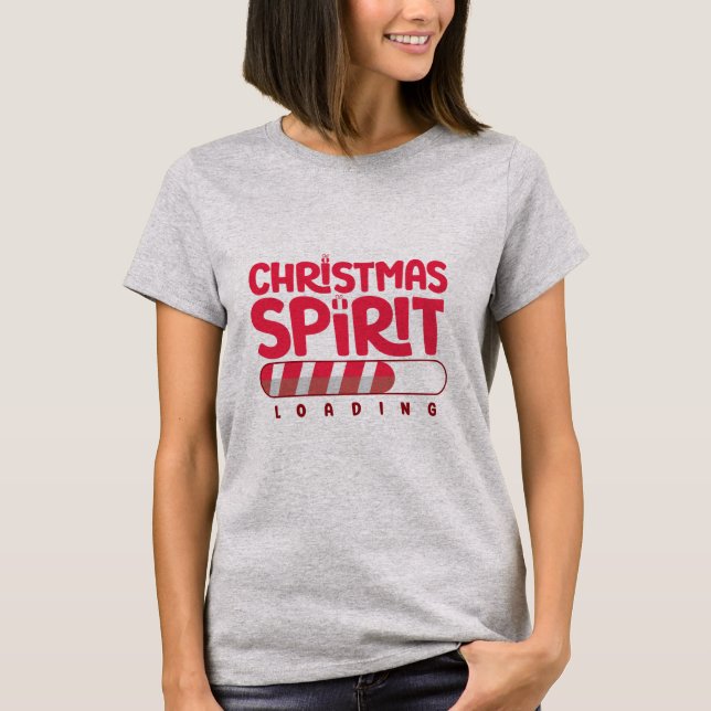 Christmas Spirit Loading T-Shirt (Front)