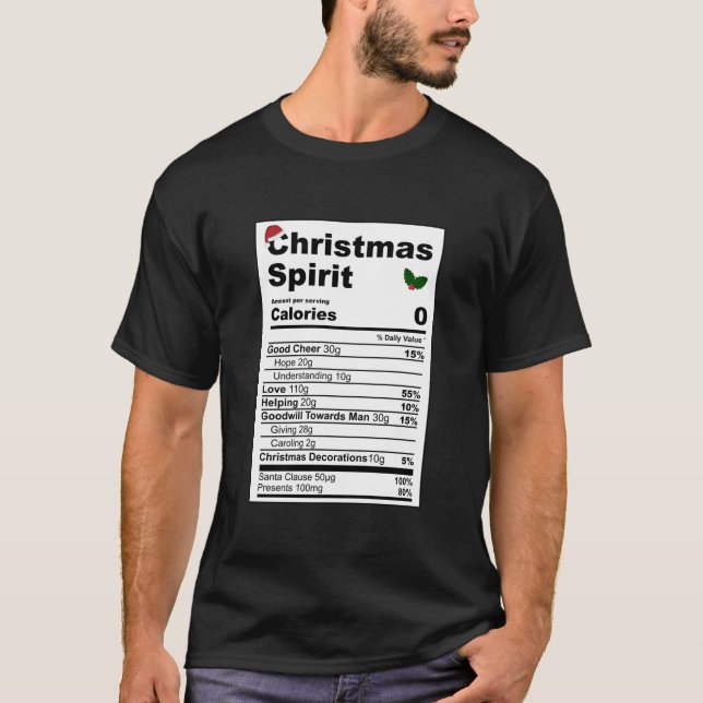 Christmas Spirit Nutritional Facts funny holiday T-Shirt (Front)