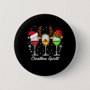Christmas Spirits Glasses Of Wine Xmas Funny Holid 6 Cm Round Badge