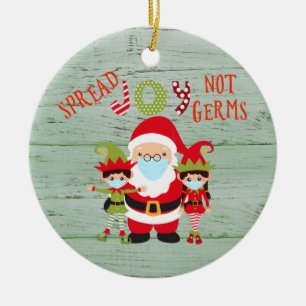 Christmas Spread Joy not Germs Elf Santa 2020 wood Ceramic Tree Decoration