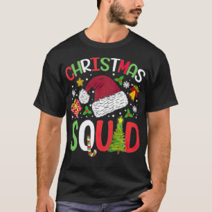 Christmas Squad Design For December 25th Tshirt sq