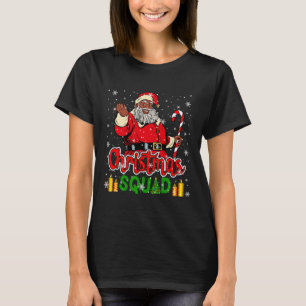 Christmas Squad Santa Afro Man Proud Black African T-Shirt