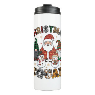Christmas Squad Santa Gnomes Snowmen Leopard Zebra Thermal Tumbler