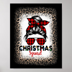 Christmas Squad Women Messy Bun Buffalo Leopard Bl Poster