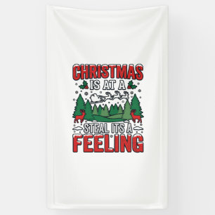 Christmas Steal Its A Feeling Reindeer Sleigh Desi Banner