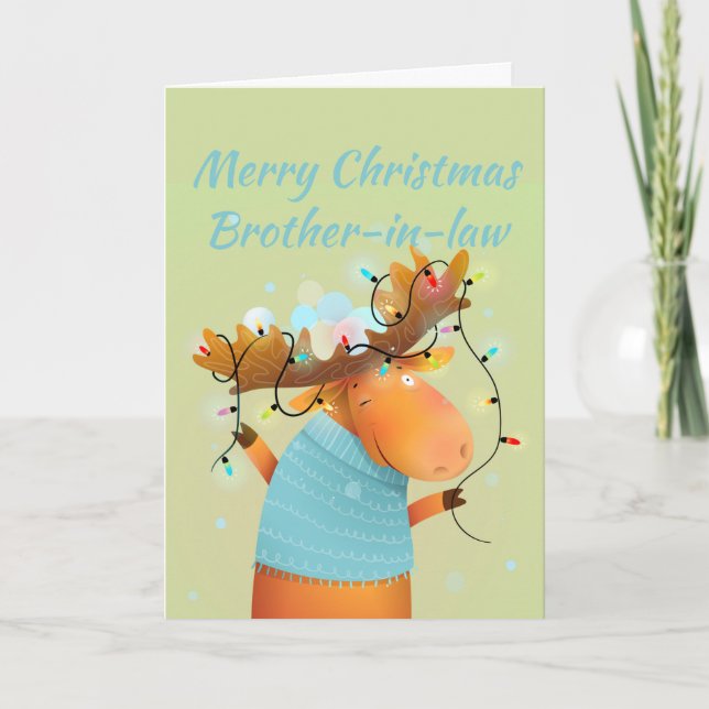 Christmas Stress Free Moose Animal Brother-in-law Holiday Card (Front)