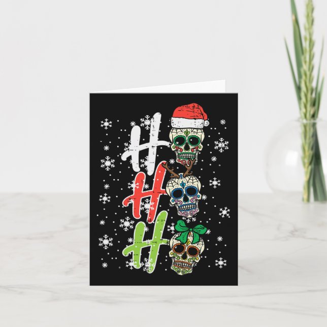 Christmas Sugar Skull Ho Ho Ho Xmas Mexican Men Wo Card (Front)