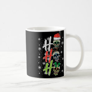 Christmas Sugar Skull Ho Ho Ho Xmas Mexican Men Wo Coffee Mug