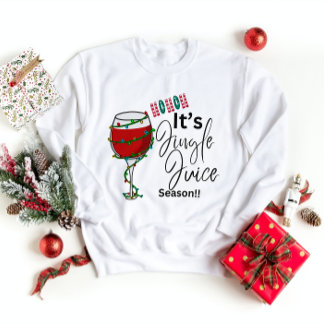 Christmas Sweatshirt - Ho Ho Ho It’s Jingle Juice