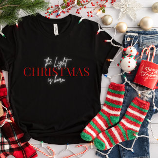 Christmas t-shirt for women Light is Born