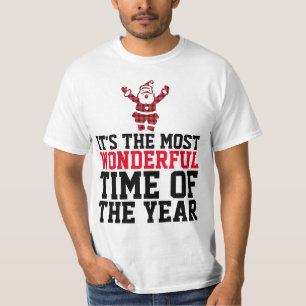 CHRISTMAS T-Shirts THE MOST WONDERFUL TIME OF YEAR