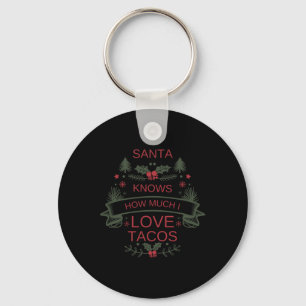 Christmas Tacos Lovers Shirt For Comfort Foodies H Key Ring