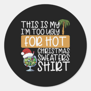 Christmas Tail Ugly Sweater Tropical Christmas Sum Classic Round Sticker