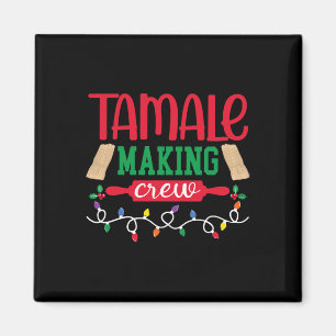 Christmas Tamale Making Crew Mexican Food Family M Magnet