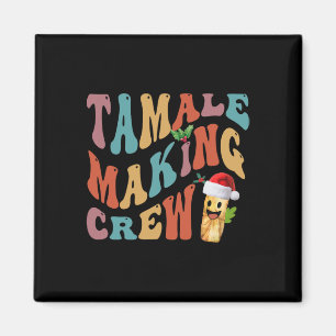 Christmas Tamale Making Crew Mexican Food Family M Magnet
