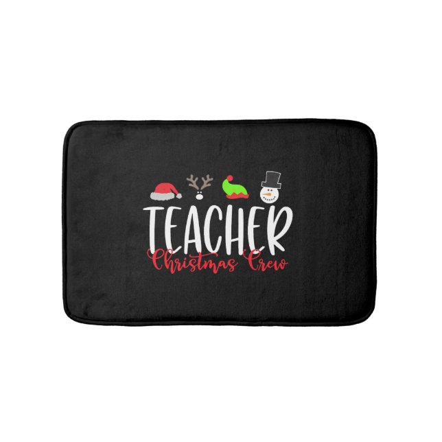 Christmas teacher, christmas crew bath mat (Front)
