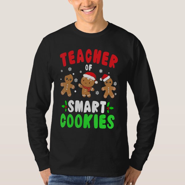 Christmas Teacher Cute Gingerbread Teacher of Smar T-Shirt (Front)