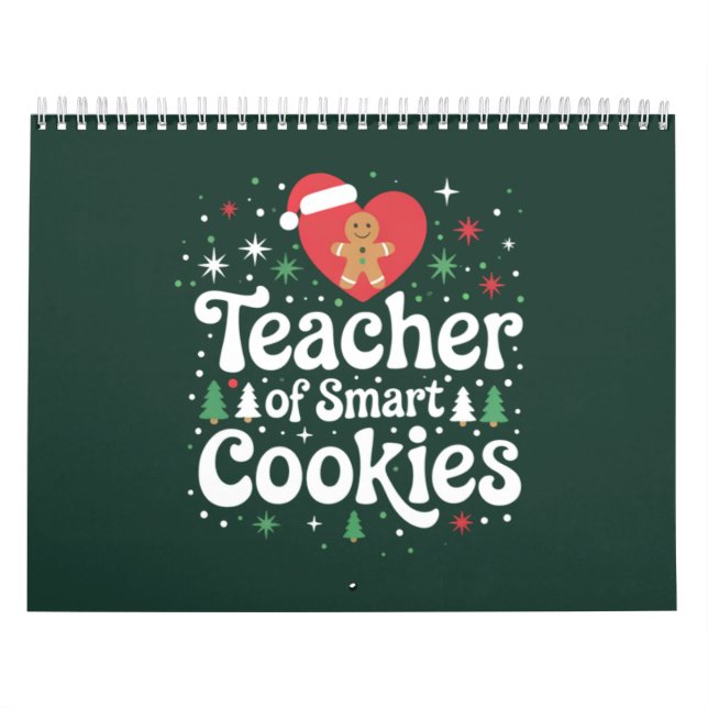 Christmas Teacher Of Smart Cookies  Calendar (Cover)
