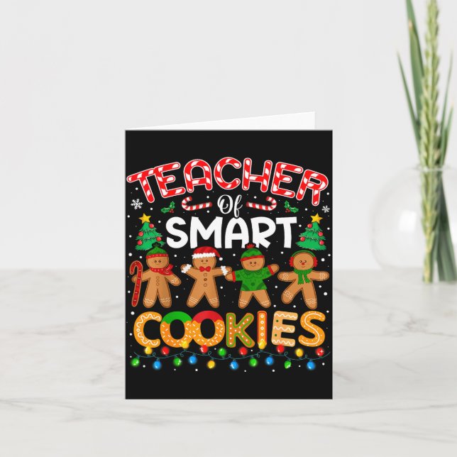 Christmas Teacher Of Smart Cookies Funny Cute Ging Card (Front)