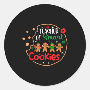 Christmas Teacher Of Smart Cookies Funny Cute Ging Classic Round Sticker