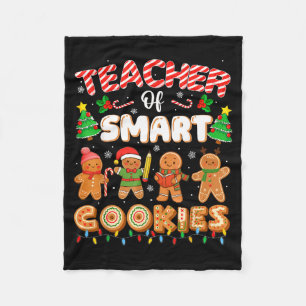 Christmas Teacher Of Smart Cookies Funny Cute Ging Fleece Blanket