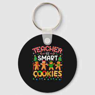 Christmas Teacher Of Smart Cookies Funny Cute Ging Key Ring