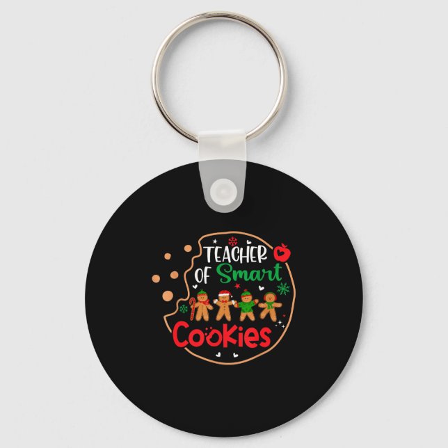 Christmas Teacher Of Smart Cookies Funny Cute Ging Key Ring (Front)