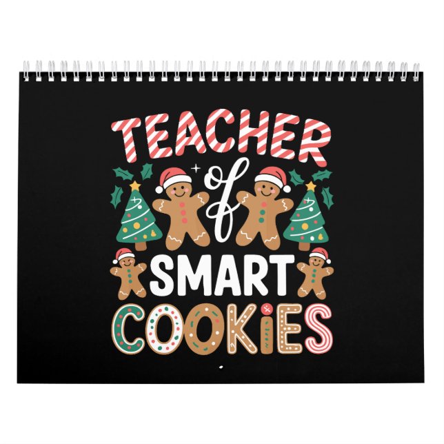 Christmas Teacher Of Smart Cookies Gingerbread  Calendar (Cover)
