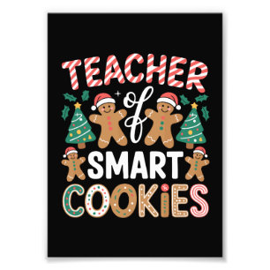 Christmas Teacher Of Smart Cookies Gingerbread Photo Print