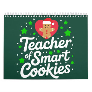 Christmas Teacher Of Smart Cookies Teacher Life  Calendar