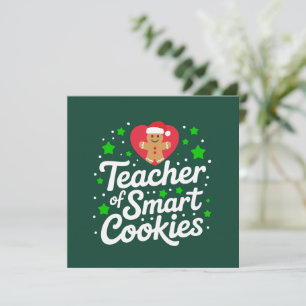 Christmas Teacher Of Smart Cookies Teacher Life Holiday Card