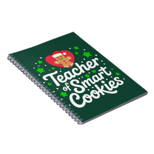 Christmas Teacher Of Smart Cookies Teacher Life  Notebook