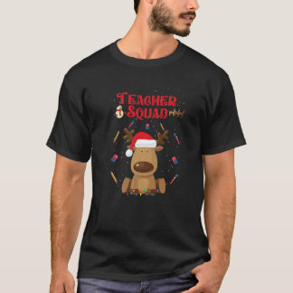 Christmas Teacher Squad Reindeer Funny Teacher Chr T-Shirt