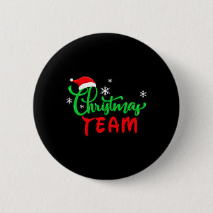 Christmas Team Funny Family Matching Gift 6 Cm Round Badge