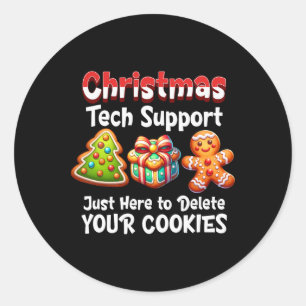 Christmas Tech Support Here To Delete Cookies Men  Classic Round Sticker